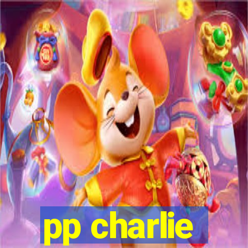 pp charlie