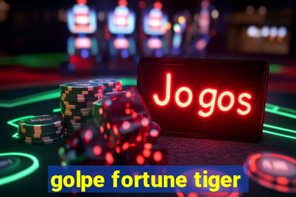 golpe fortune tiger