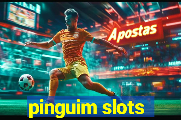 pinguim slots