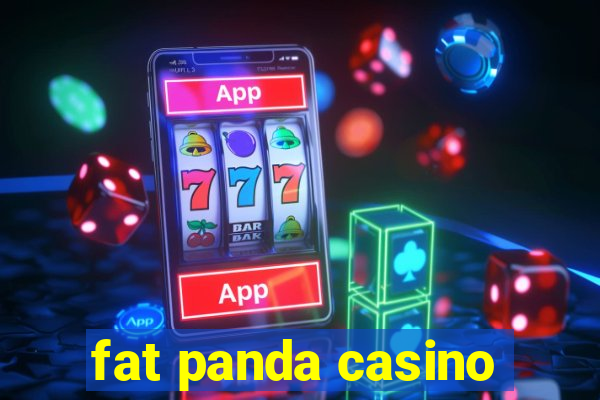 fat panda casino