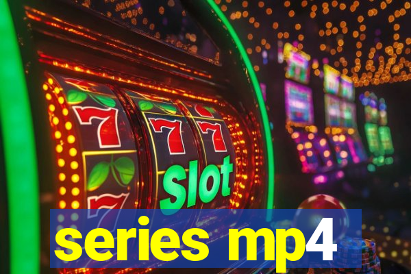 series mp4