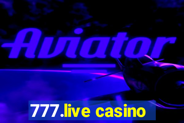 777.live casino