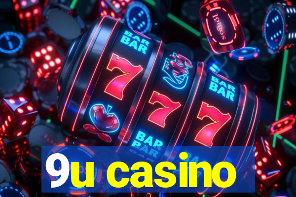 9u casino