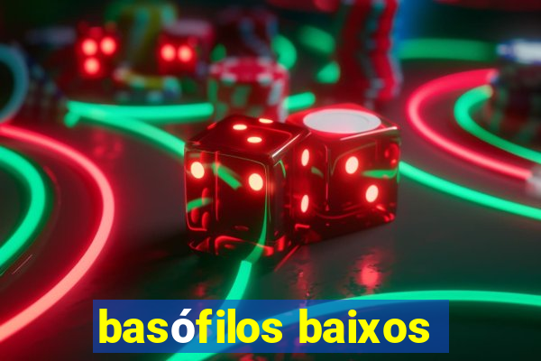 basófilos baixos