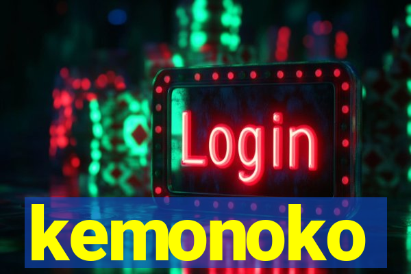 kemonoko