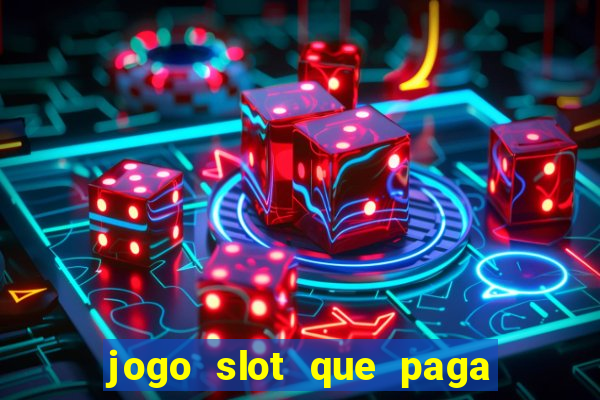 jogo slot que paga no cadastro