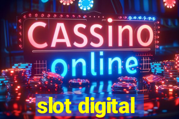 slot digital