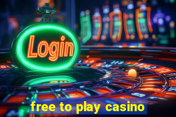 free to play casino