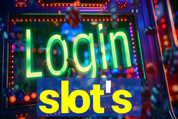 slot's