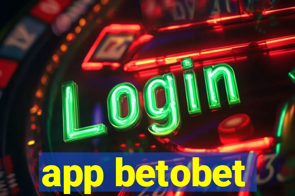 app betobet