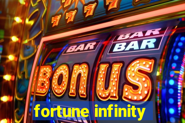 fortune infinity