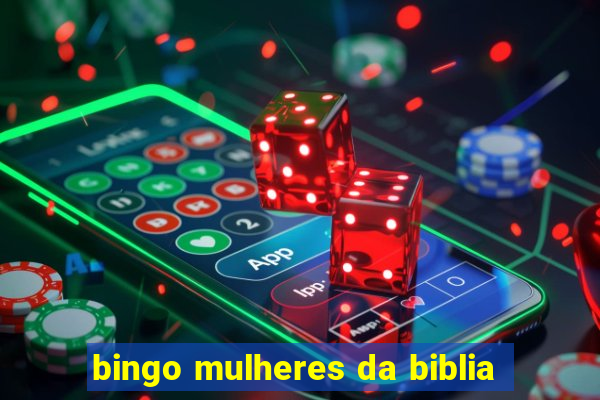 bingo mulheres da biblia