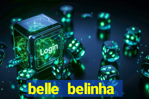 belle belinha privacy vazados