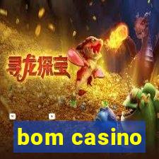 bom casino