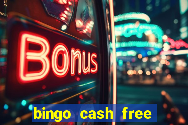 bingo cash free money code