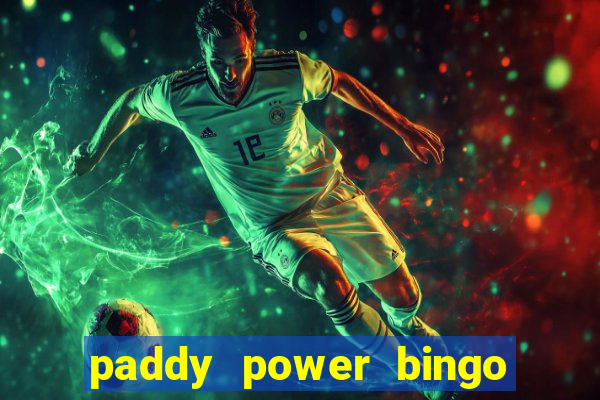 paddy power bingo bonus code