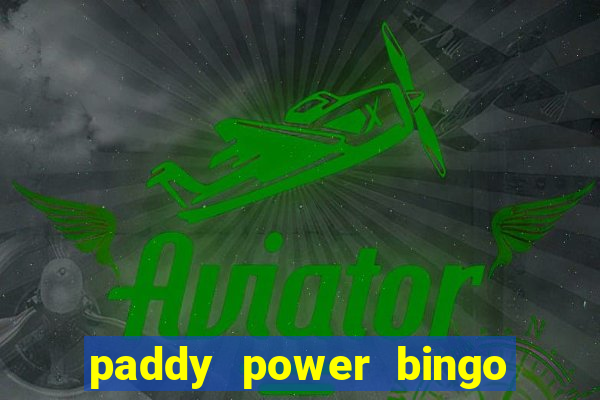 paddy power bingo bonus code