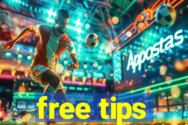 free tips