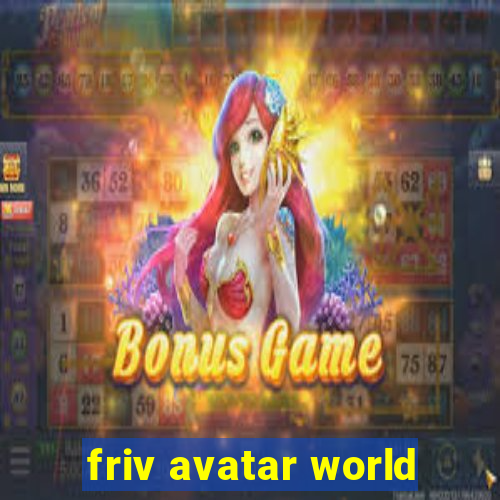 friv avatar world