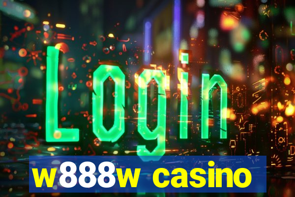 w888w casino