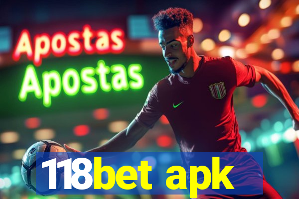 118bet apk