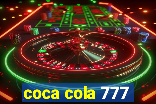 coca cola 777