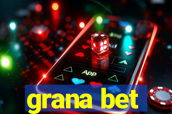 grana bet