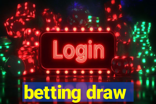 betting draw