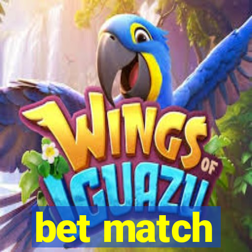 bet match