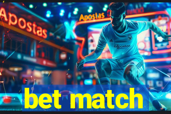 bet match