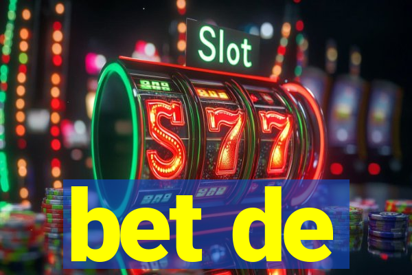 bet de