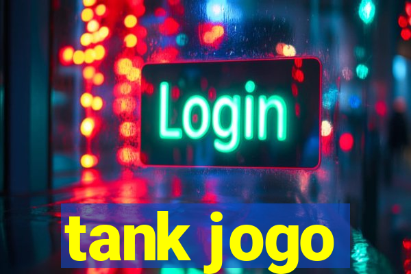 tank jogo