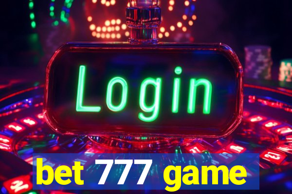 bet 777 game