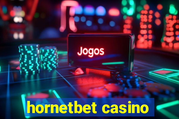 hornetbet casino