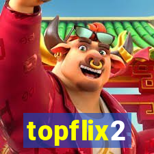 topflix2