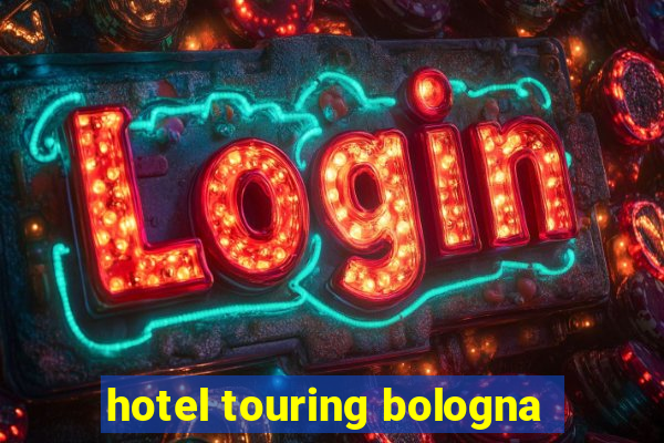 hotel touring bologna