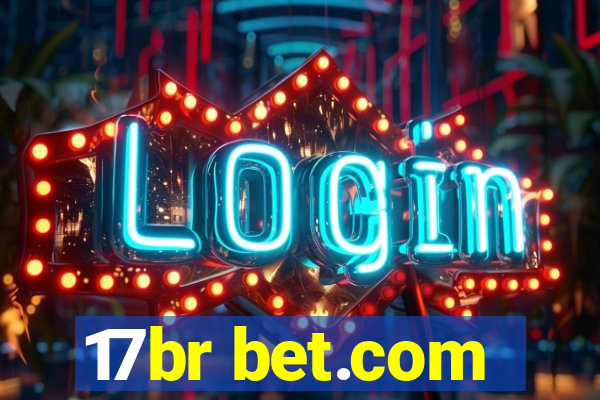 17br bet.com