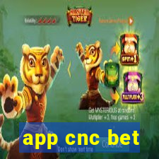 app cnc bet