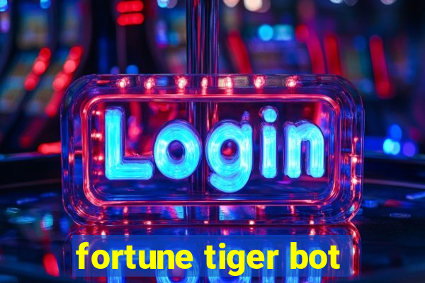 fortune tiger bot