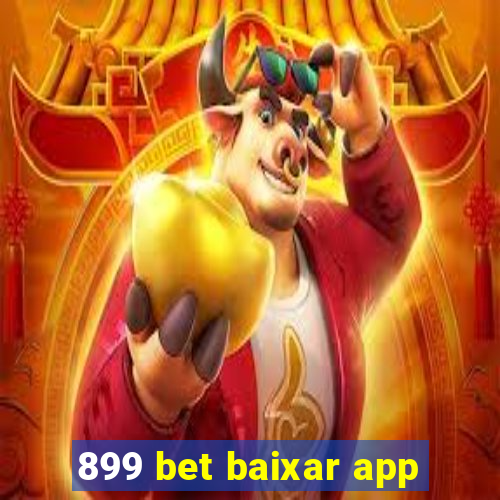 899 bet baixar app