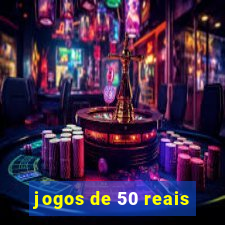 jogos de 50 reais