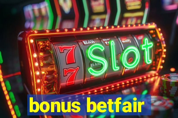 bonus betfair