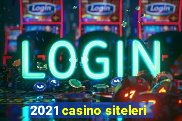 2021 casino siteleri