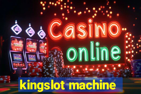 kingslot machine