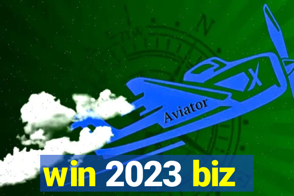 win 2023 biz