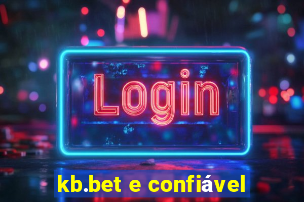 kb.bet e confiável