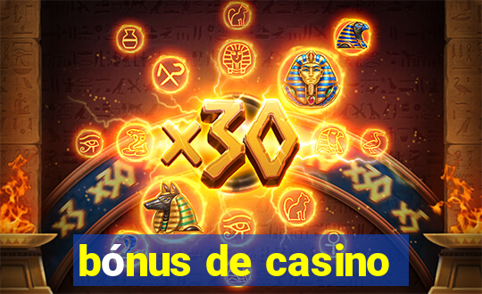 bónus de casino