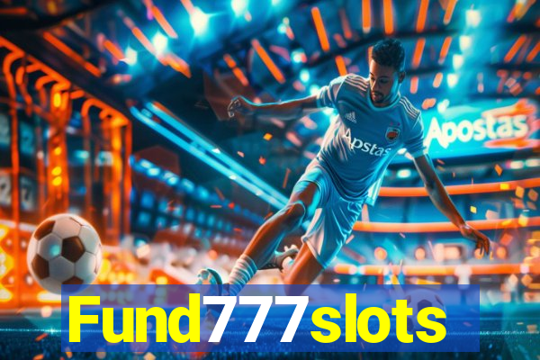 Fund777slots