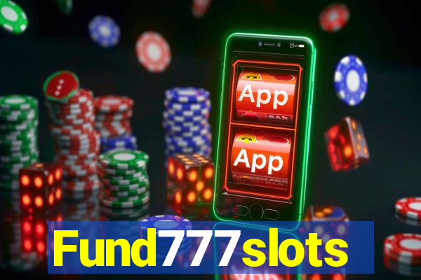 Fund777slots