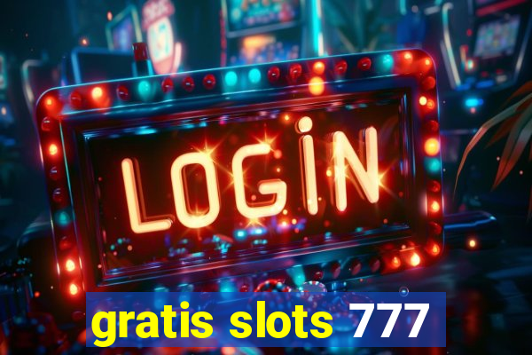 gratis slots 777